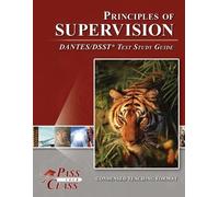Passyourclass Principles of Supervision DANTES/DSST Test Study Guide (Tascabile)