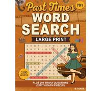 Past Times 70's Word Search and Trivia: Celebrate the events that shaped the 70's - Relaxing Large Print Word Find for Adults and Seniors
