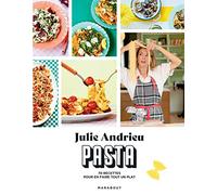 Pasta: 70 recettes pour en faire tout un plat: 31653