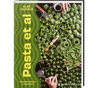 Pasta et al: Familientradition in Nudelform 60 Rezepte