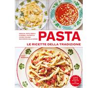 Pasta. Le ricette della tradizione. Ediz. a colori - Bennison Vicky