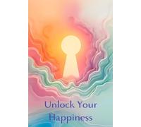 Pastel Aesthetic Motivational Notebook - Lined Writing Pages for Personal Growth and Positive Mindset: Unlock Your Happiness - Inspirational Journal ... Mindfulness, and Emotional Wellbeing