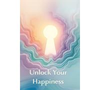 Pastel Aesthetic Motivational Notebook - Writing Book for Positivity And Growth: Unlock Your Happiness - Inspirational Journal for Self Discovery And Mindfulness Lined Pages