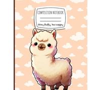 Pastel Alpaca (Llama) Composition Notebook: A Cute and Fluffy Wide Ruled Writing Journal with Lined Pages for Girls, Students, and Animal Lovers - 110 Pages of Happiness!