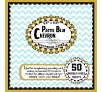 Pastel Blue Chevron Scrapbook Paper: 50 Double-Sided Craft Paper Sheets, Zigzag Pattern for Mixed Media Art, Origami, Collage, Decoupage, & More | 8.5" x 8.5"