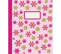 Pastel Flower Composition Notebook: Aesthetic Floral Notebook in Bright Pink, Soft Green, and Soft Pink | College Ruled Composition Book | Writing, Journaling, and School Notes