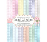 Pastel Gingham Scrapbook Paper: 24 Double-Sided Plaid Patterns in 12 Soft Pastel Colors | Classic & Diagonal Gingham Designs | 8.5 x 11 Craft Paper for Journals, Cards & DIY Crafts