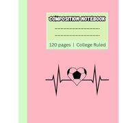 Pastel Green College Ruled Notebook: Your Daily Companion for Success | 120 Pages | 7.5 x 9.25 | School Supplies