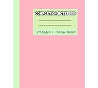 Pastel Green College Ruled Paper: Write, Plan, and Organize with Ease | 120 Pages | 7.5 x 9.25 | School Supplies