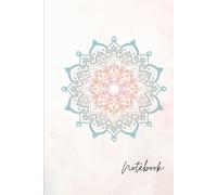 Pastel Mandala Notebook: Elegant Floral Mandala Journal | 120 Lined Pages | A Beautiful Notebook for Journaling, Writing, Notes, School & Everyday Use