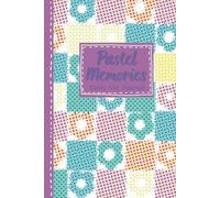 Pastel Memories Daily Me Journal: Perfect For Her For Personal Journaling, Cream Paper With Lines, Catch Dreams, and Save Those Fleeting Moments of Inspiration