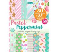 Pastel Peppermint Christmas Scrapbook Paper: 25 Cute Double-Sided Candy Themed Pages for Scrapbooks, Journals, Collage & DIY Cards