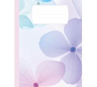 Pastel Petals Aesthetic Composition Notebook: Soft Blooms and Focused Notes of 150 pages Large 8.5 x 11 Inch Wide Ruled Journal