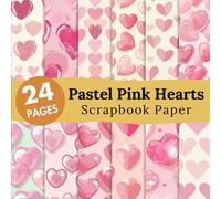 Pastel Pink Hearts Scrapbook paper: 12 Double Sided Decorative Sheets, Junk Journaling, Card Making Decoupage, Scrapbooking and Origami & DIY Projects.