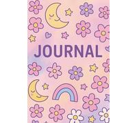 Pastel Rainbow Journal - Cute 6x9 Lined Notebook with Stars, Moons, Hearts & Flowers | Aesthetic Writing Journal for Girls, Tweens & Dreamy Note-Takers