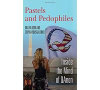 Pastels and Pedophiles: Inside the Mind of Qanon