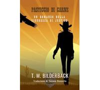 Pasticcio Di Carne - Un Romanzo Della Sicurezza Di Justice: 10