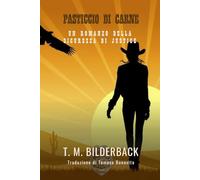 Pasticcio Di Carne - Un Romanzo Della Sicurezza Di Justice