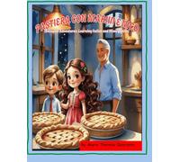 Pastiera Con Mariiii e Nico: Bilingual Adventures: Learning Italian and Money Skills