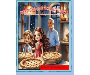 Pastiera Con Mariiii e Nico: Bilingual Adventures: Learning Italian and Money Skills