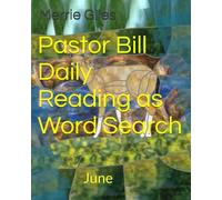Pastor Bill Daily Reading as Word Search: June