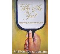Pastor Don E German Who are you (Tascabile)