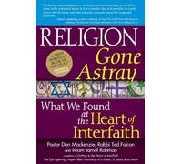Pastor Don Mackenzie Imam Jamal Rahman Rabbi Ted Fa Religion Gone As (Tascabile)