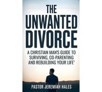 Pastor Jeremiah Hales The Unwanted Divorce (Tascabile)