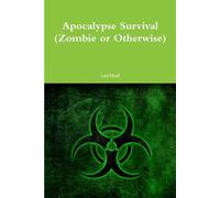 Pastor Leethal Apocalypse Survival (Zombie or Otherwise) (Tascabile)