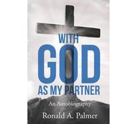 Pastor Ronald a Palmer With God As My Partner (Tascabile)