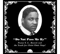 Pastor T.L. Barrett - Do Not Pass Me By Vol. 2 (Silver Vinyl)