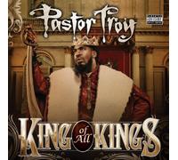 Pastor Troy - King of All Kings
