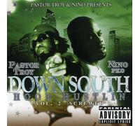 Pastor Troy & Nino - Down South Hood Hustlin'