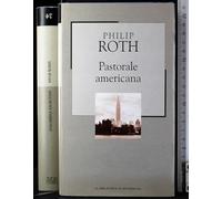 Pastorale americana [Hardcover] [Jan 01, 2003] Philip Roth