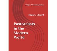 Pastoralists in the Modern World, Notes Class 9 History NCERT CBSE