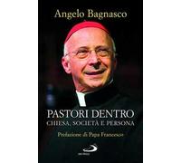Pastori dentro. Chiesa, società e persona