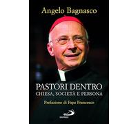 Pastori dentro. Chiesa, società e persona