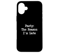 Pasty The Reason I'm Late Divertente Italiano Pasty Minimalista Custodia per iPhone 16 Plus