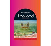 Pasuk Phongpaichit Chris Baker A History of Thailand (Tascabile)