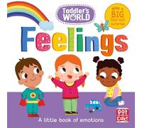 Pat-a-Cake Toddler's World: Feelings (Libro di cartone) Toddler's World