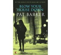 Pat Barker Blow Your House Down (Tascabile) Virago Modern Classics
