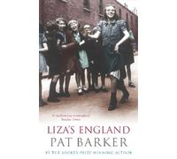 Pat Barker Liza's England (Tascabile) Virago Modern Classics