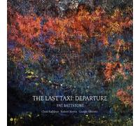 Pat Battstone The Last Taxi: Departure (CD)