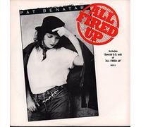 PAT BENATAR / ALL FIRED UP