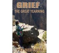 Pat Bertram Grief (Tascabile)