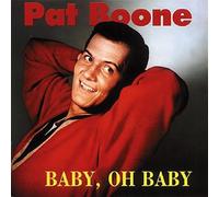 Pat Boone - Baby, Oh Baby