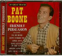 Pat Boone - Friendly Persuasion