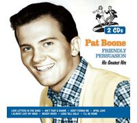 PAT BOONE Pat Boone - Friendly Persuasion: His Greatest Hits (CD)