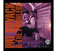PAT BOYACK & THE PROWLERS - On the Prowl