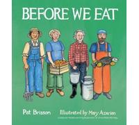 Pat Brisson Before We Eat (Libro di cartone)